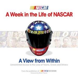 A Week in the Life of NASCAR