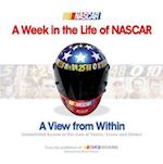 A Week in the Life of NASCAR