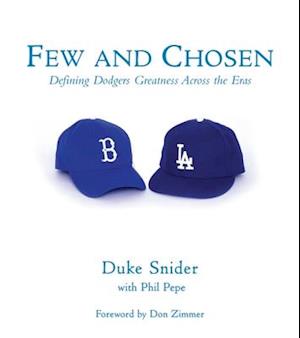 Few and Chosen Dodgers