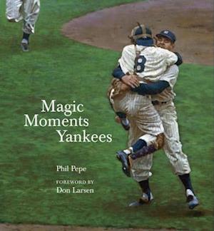 Magic Moments Yankees