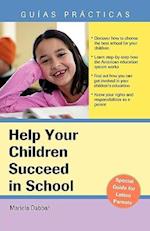 Help Your Children Succeed in School