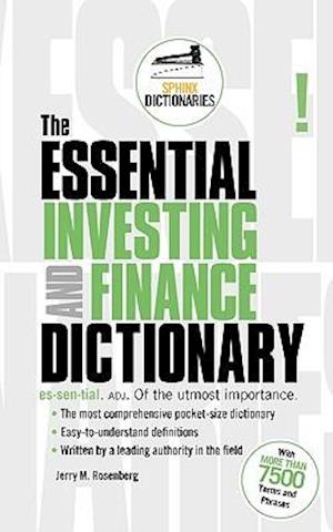 The Essential Investing and Finance Dictionary