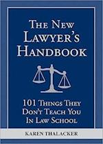 The New Lawyer's Handbook