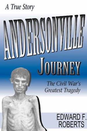 Andersonville Journey