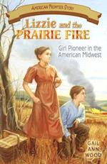 Lizzie and the Prairie Fire
