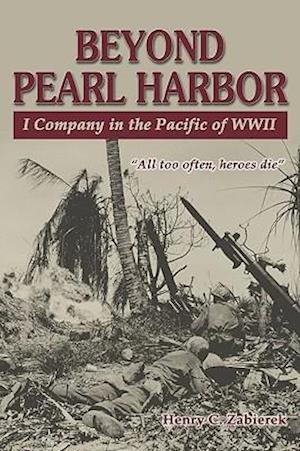 Beyond Pearl Harbor