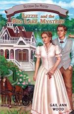 Lizzie and the Big Lake Mystery
