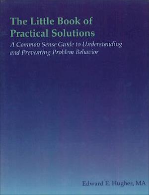 The Little Book of Practical Solutions