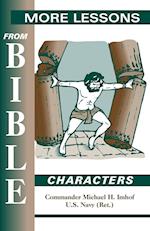 More Lessons from Bible Characters 