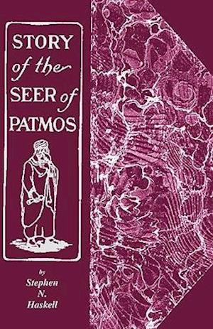 The Story of the Seer of Patmos