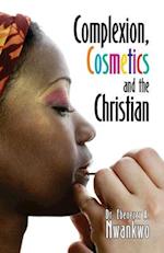 Complexion, Cosmetics and the Christian
