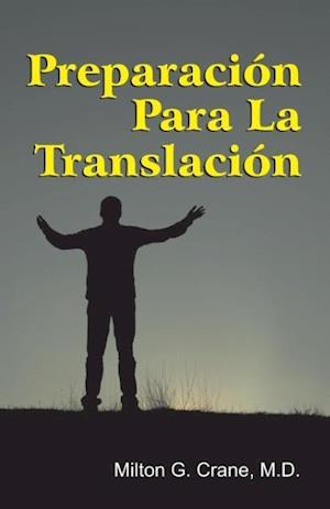 Preparation for Translation (Spanish)
