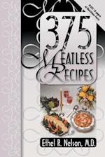 375 Meatless Recipes