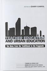 Teacher Education and Urban Education