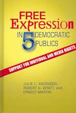 Free Expression in Five Democratic Publics