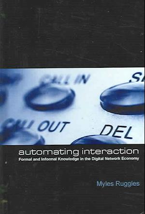 Automating Interaction