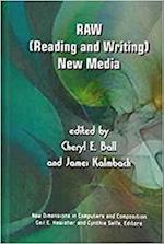 RAW: (Reading and Writing) New Media