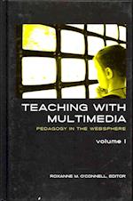 Teaching with Multimedia, Volume 1