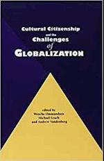 Cultural Citizenship and the Challenges of Globalization