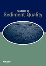 Handbook on Sediment Quality 