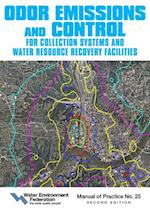 Odor Emissions and Control for Collections Systems and Water Resource Recovery Facilities, Volume 25
