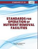 Standards for Operation of Nutrient Removal Facilities, Wef 37-24