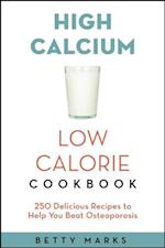 High-Calcium Low-Calorie Cookbook