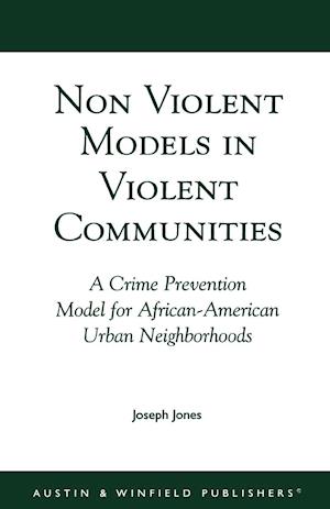 Non-Violent Models in Violent Communities