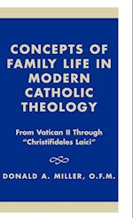 Concepts of Family Life in Modern Catholic Theology