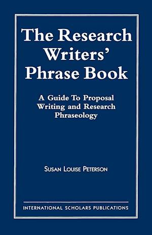 The Research Writer's Phrase Book