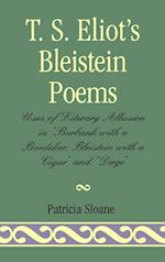 T.S. Eliot's Bleistein Poems