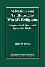 Salvation and Truth in the World's Religions