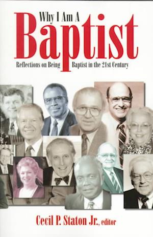 Why I Am a Baptist