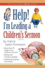 Help! I'm Leading a Children's Sermon