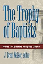 The Trophy of Baptists