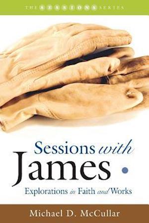 Sessions with James