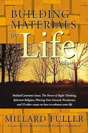 Building Materials for Life, Volume I