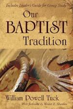 Our Baptist Tradition