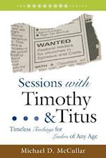 Sessions with Timothy & Titus