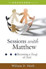 Sessions with Matthew