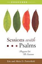 Sessions with Psalms