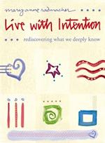 Live with Intention