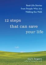 12 Steps That Can Save Your Life