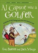 Al Capone Was a Golfer