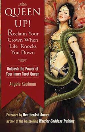 Queen Up! Reclaim Your Crown When Life Knocks You Down