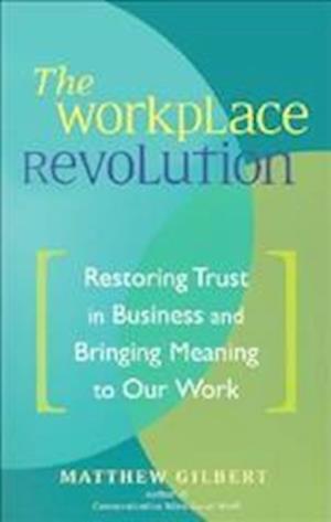 The Workplace Revolution