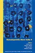 Hematopoietic Stem Cells V (Annals of the New York Academy of Sciences, Volume 1044)