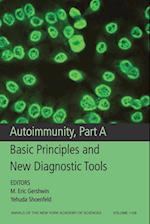 Autoimmunity – Basic Principles and New Diagnostic  Tools Pt A