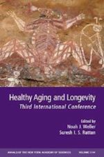 Healthy Aging and Longevity – Third International Conference