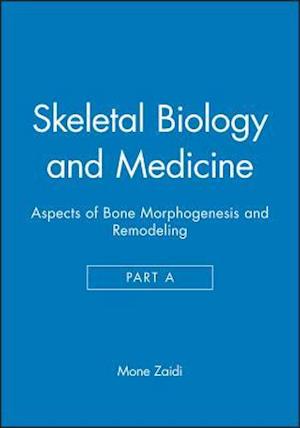 Skeletal Biology and Medicine